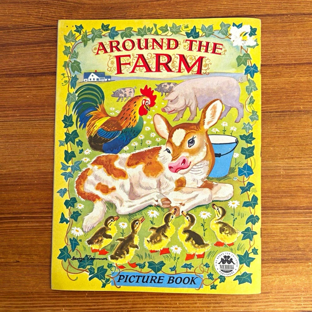 1946 Around the Farm Picture Book George Trimmer Merrill Vintage Farm Animals